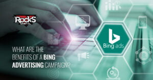 Bing Advertising campaign benefits.