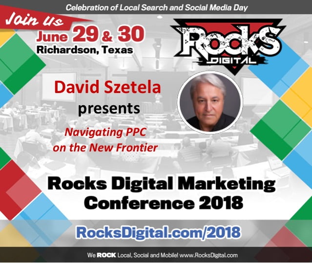 David Szetela to Speak on PPC Advertising and Artificial Intelligence at Rocks Digital 2018