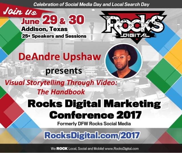 DeAndre Upshaw to Speaker at Rocks Digital Marketing Conference in Dallas, 2017