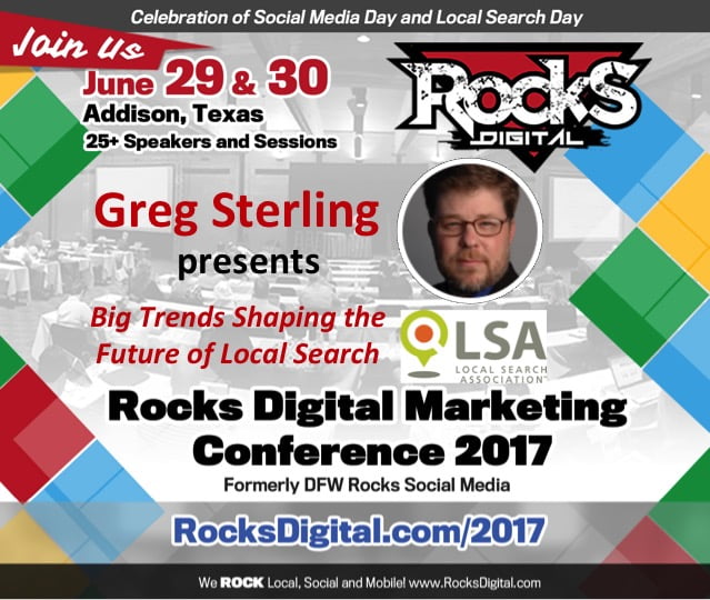 Greg Sterling to Speak on Future of Local Search and Rocks Digital Marketing Conference 2017 in Dallas