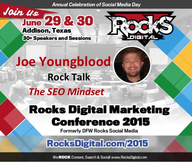 Joe Youngblood, SEO Speaker to Present at Rocks Digital Marketing Conference 2015