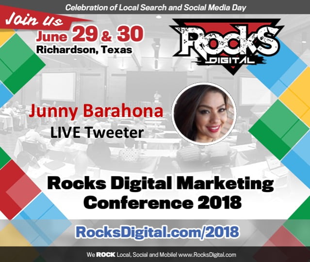 Junny Barahona Returns to Rocks Digital 2018 to Live Tweet for Annual Local Search & Social Media Day Celebration in Dallas 