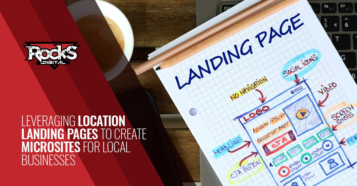 Leveraging location landing pages to create microsites for local businesses