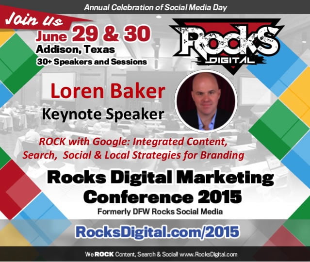 Loren Baker to Keynote at Rocks Digital Marketing Conference in Dallas 2015