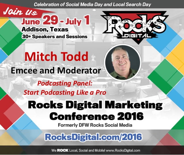 Mitch Todd Podcasting Rocks Digital 2016