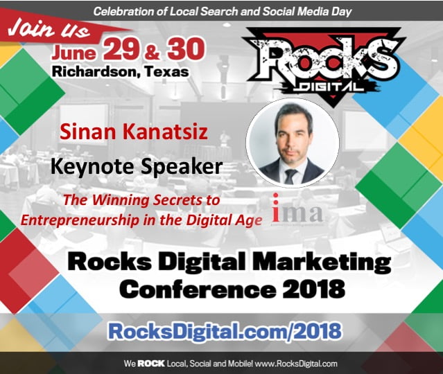 Founder of the Internet Marketing Association, Sinan Kanatsiz, to Keynote on The Winning Secrets to Entrepreneurship in the Digital Age at Rocks Digital 2018