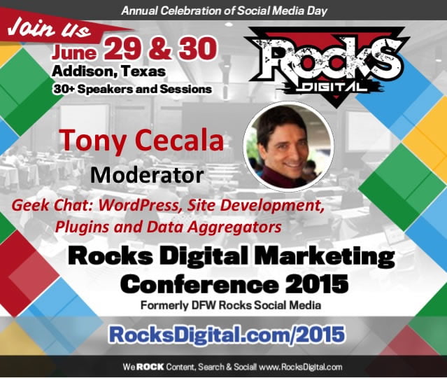 Tony Cecala, WordPress Expert to Moderate at Rocks Digital Marketing Conference 2015